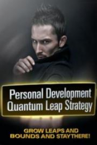 Personal Development Leap Strategy, by John A: FREE Book Download