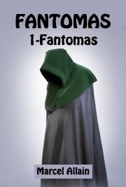 FANTOMAS 1 - Fantomas