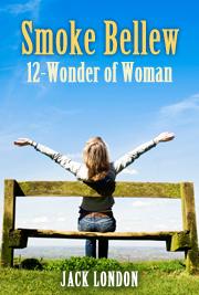 Smoke Bellew 12 - Wonder of Woman