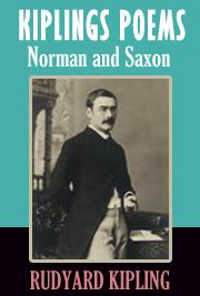 Kiplings Poems - Norman and Saxon