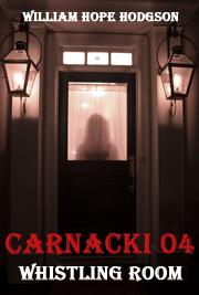 CARNACKI 04 - Whistling Room