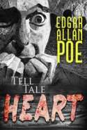 Edgar Poe -Tell Tale Heart