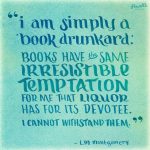 I’m simply a Book Drunkard!