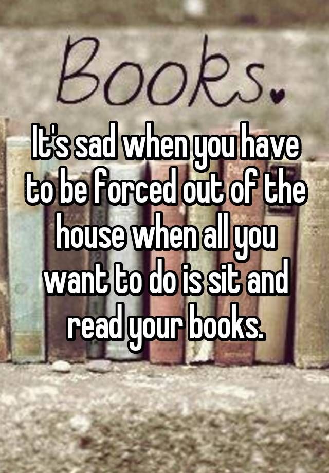 This is the Saddest Feeling Ever… 😭