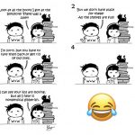 Don’t ever try to reason with unreasonable Bookworm! 😅