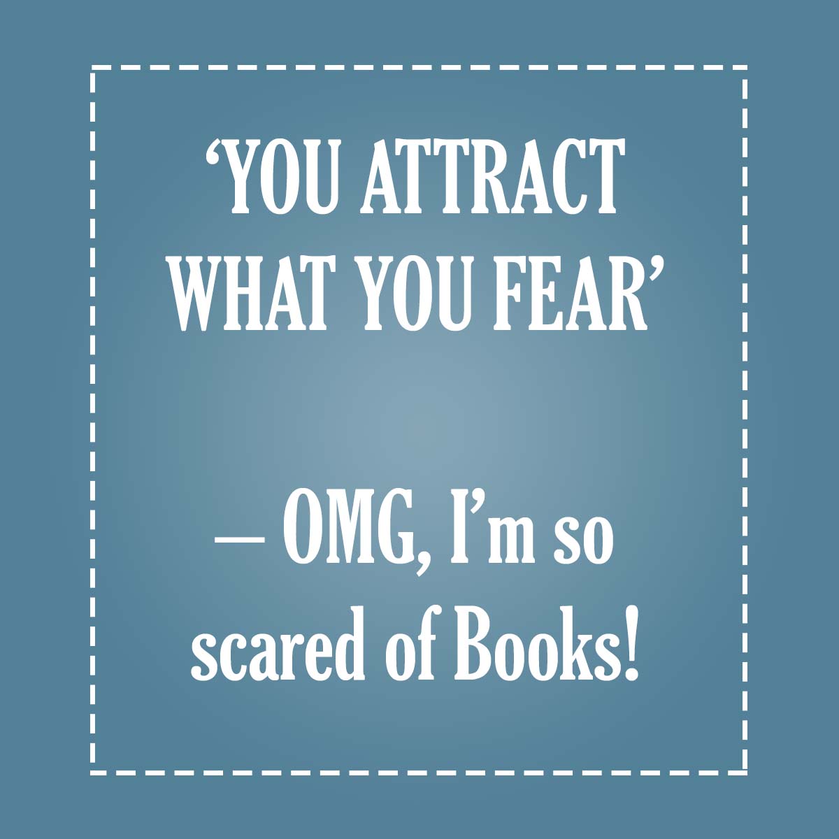 Bibliophiles, you have been warned! 😂