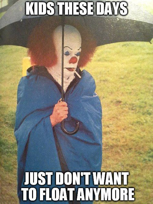 Poor Pennywise 🤡😆