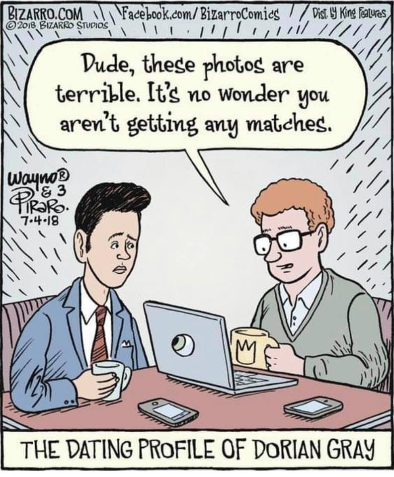 The dating profile of Dorian Gray! 😂