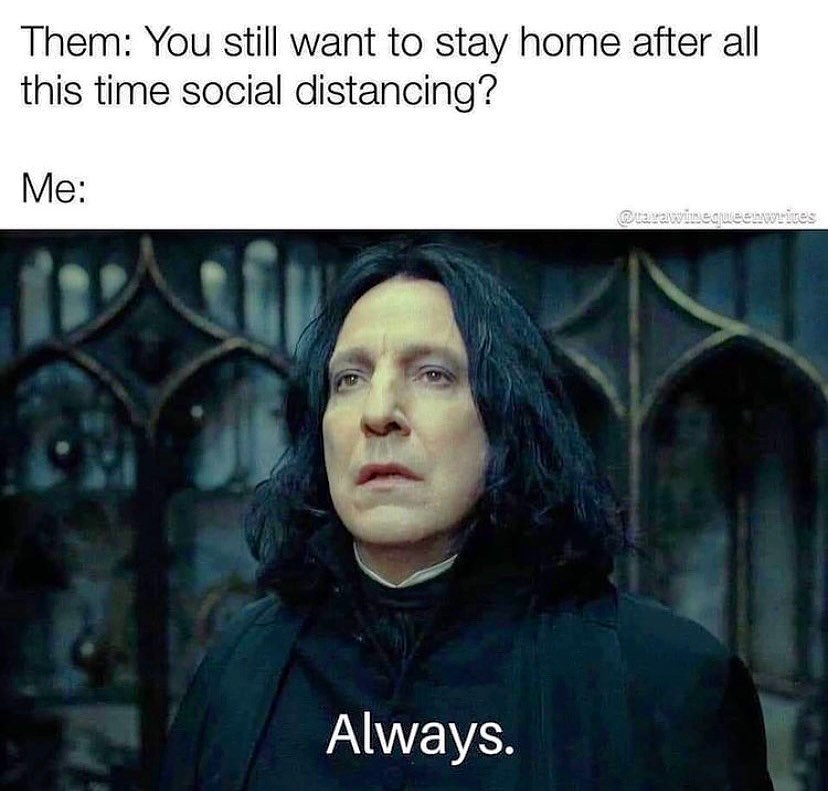 For some of us, social distancing is a lifestyle choice! 😎