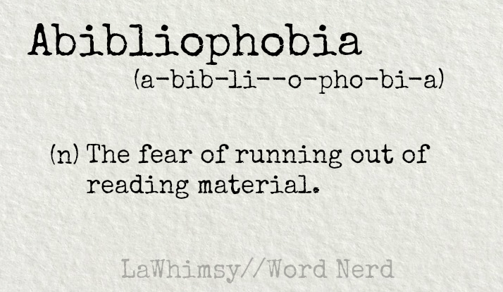 Abibliophobia
