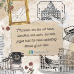 Unveiling Life’s Narrative Through the Worn Pages of Memories