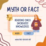 Debunking the Myth: Reading Only Increases Knowledge