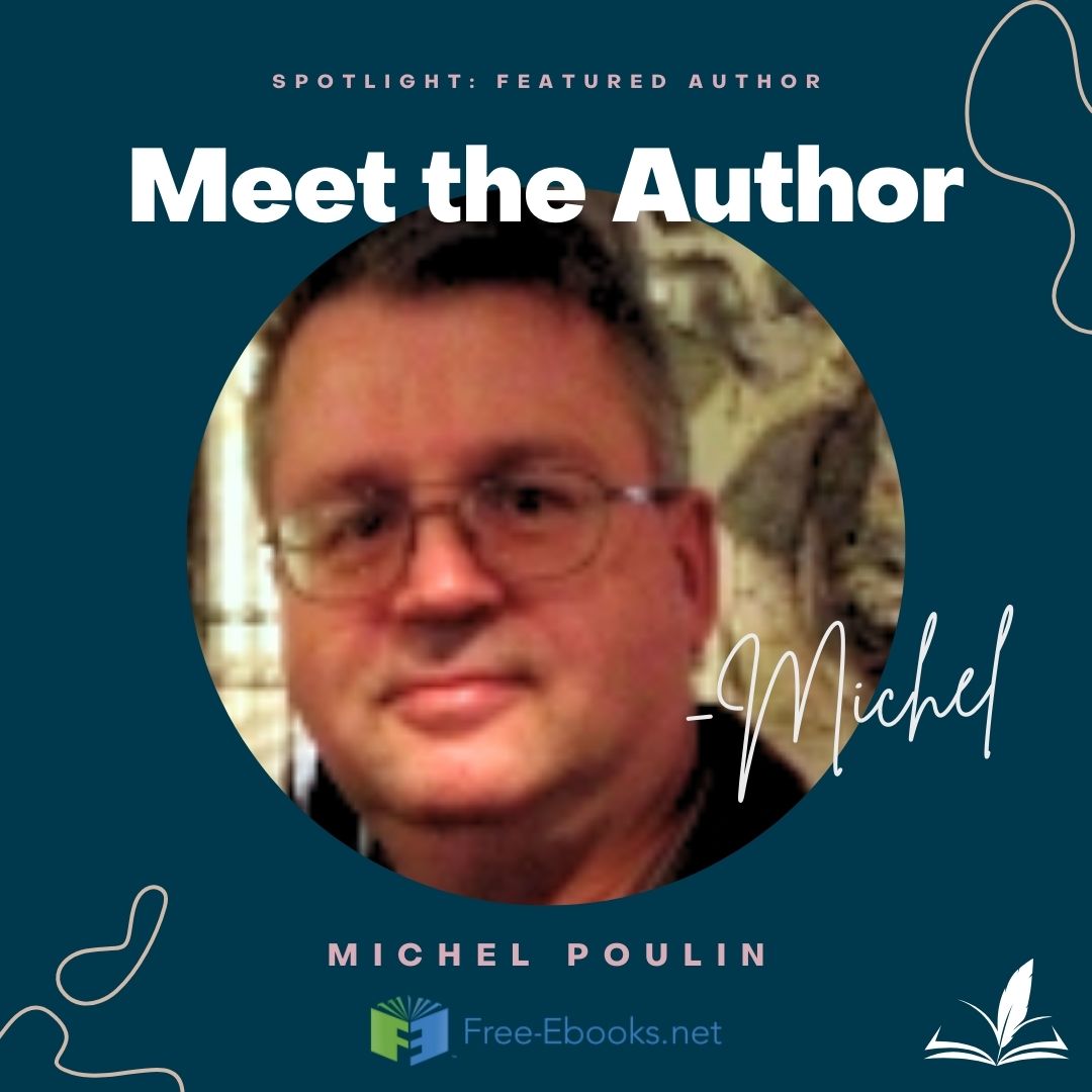 Featured Author: Michel Poulin
