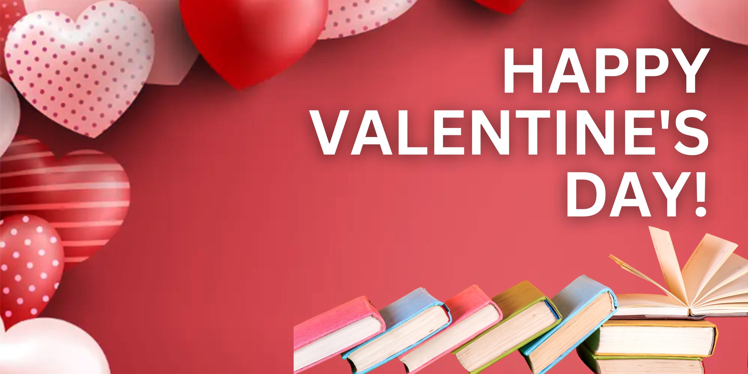 Celebrate Valentine’s Day with a Book – The Perfect Gift of Love!