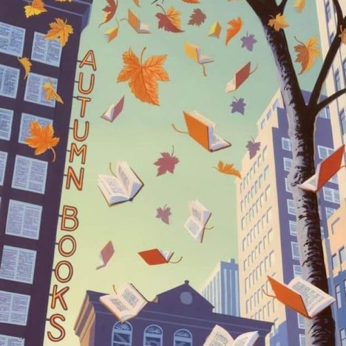 “Autumn leaves don’t fall, they fly. They take their time and wander on this their only chance to soar”.