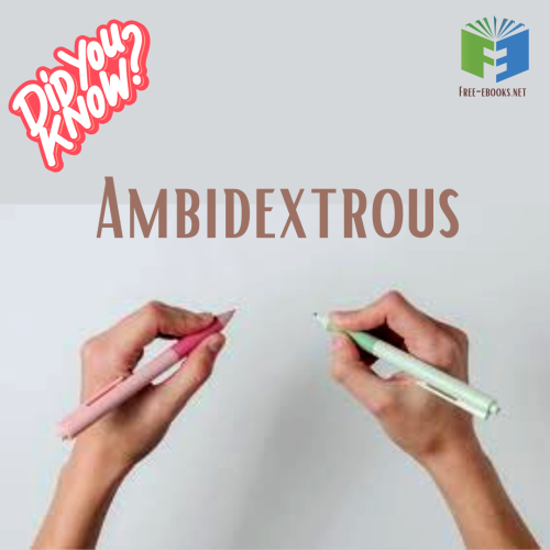 Ambidextrous