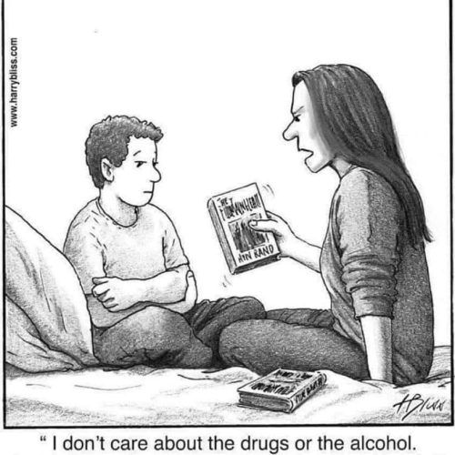 Better drugged than Shrugged? 🤭