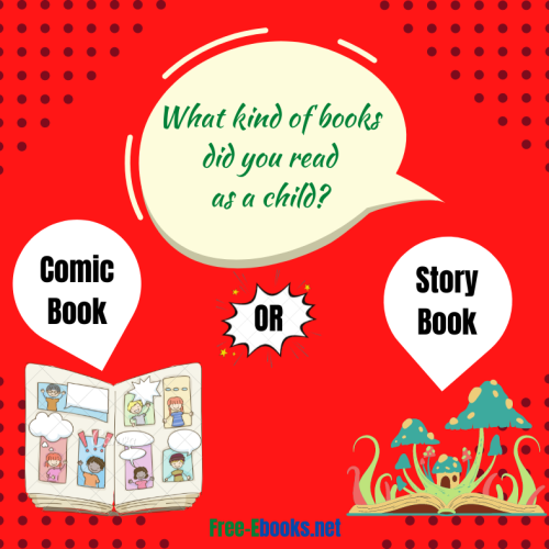 Comic Book or Story Book?