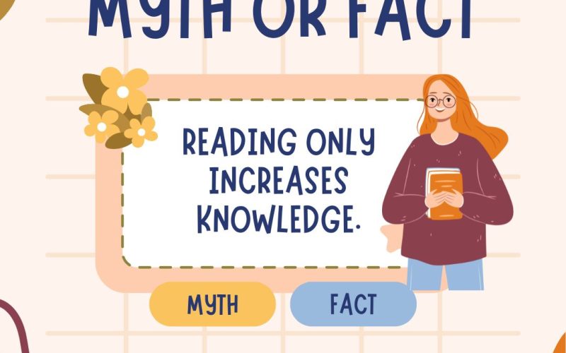 Debunking the Myth: Reading Only Increases Knowledge