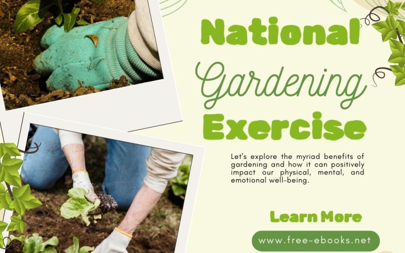 Embrace Greenery: National Gardening Exercise