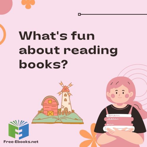 What’s fun about reading books?