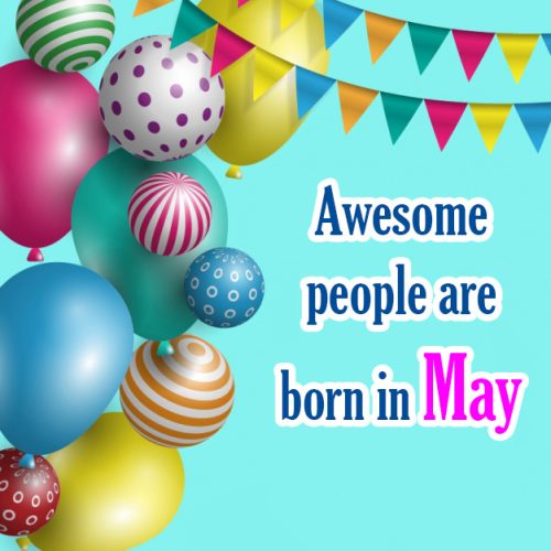 Happy Birthday to all our followers celebrating in May 🎉🎂🥂