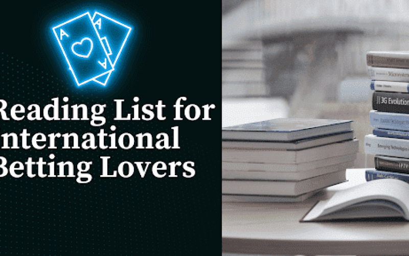 Books About Betting: Reading List for International Betting Lovers