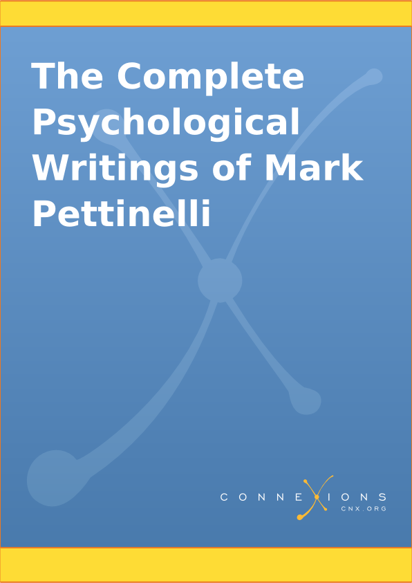 The Complete Psychological Writings of Mark Pettinelli