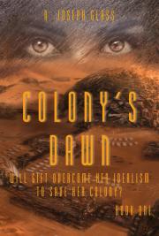 Colony's Dawn