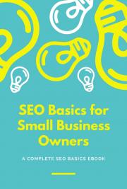 SEO Basics for Small Business Owners