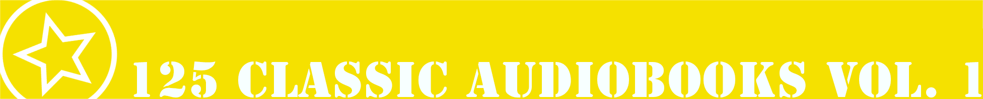 125 Classic AudioBooks Vol. 1