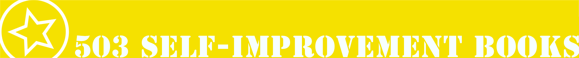 503 SELF IMPROVEMENT BOOKS