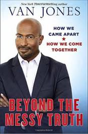Beyond The Messy Truth