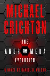 Michael Crichton: The Andromeda Evolution