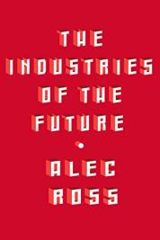 The Industries Of The Future