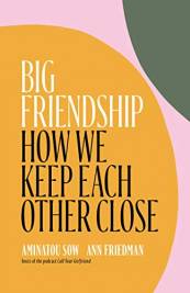 Big Friendship