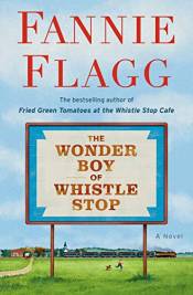 The Wonder Boy Of Whistle Stop