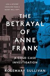 The Betrayal Of Anne Frank